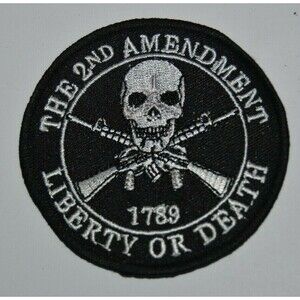 The Second Amendment SKULL & GUN Crossbones "1789" Liberty or Death Patch MINT